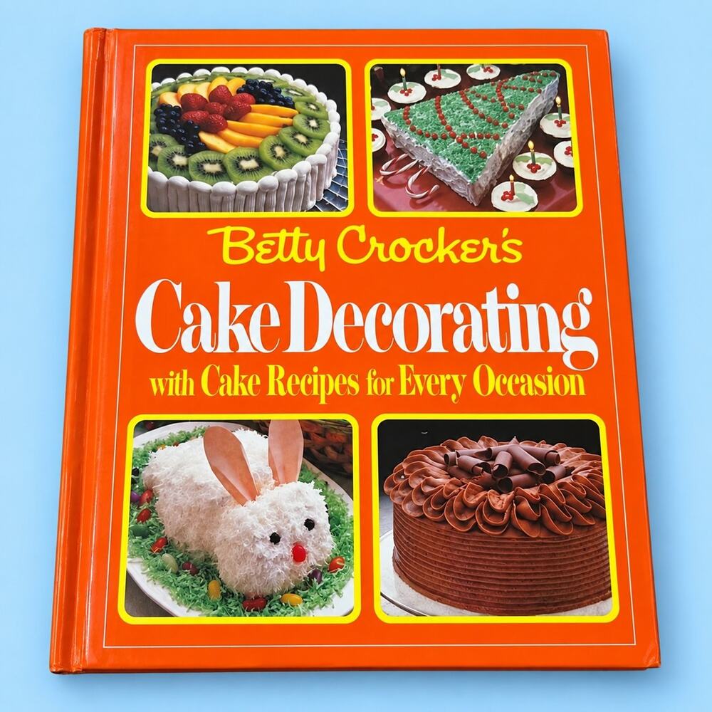 Betty Crocker’s Cake Decorating Cookbook 1984 FIRST EDITION Vintage Hardcover